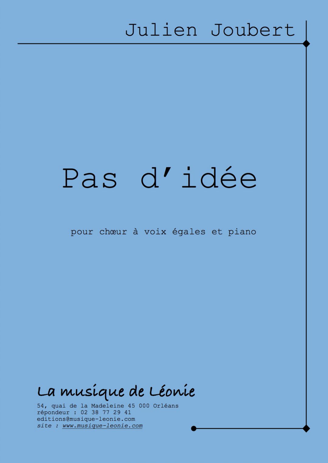 Pas d’idée – Julien Joubert